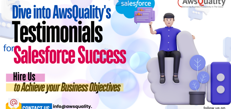 Transform Your Business with AwsQuality Technologies: Unmatched Salesforce Solutions and Expertise