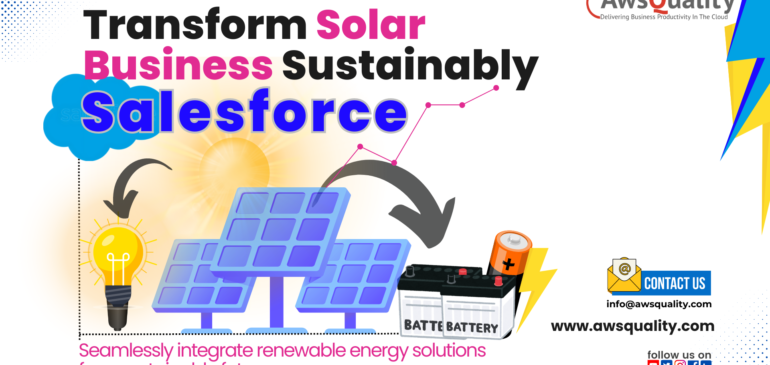Implementing Salesforce is essential to growing the Solar Energy Industry.
