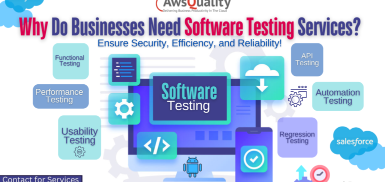 Be Excellent with Full Software Testing Services- AwsQuality