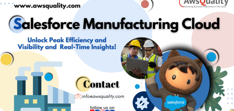 How Can Salesforce Manufacturing Cloud Revolutionize Your Manufacturing?