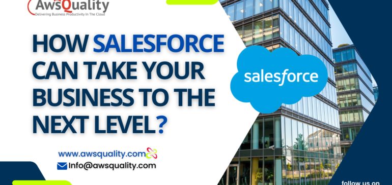 How Salesforce Can Help Your Company Expand and Meet Your Objectives