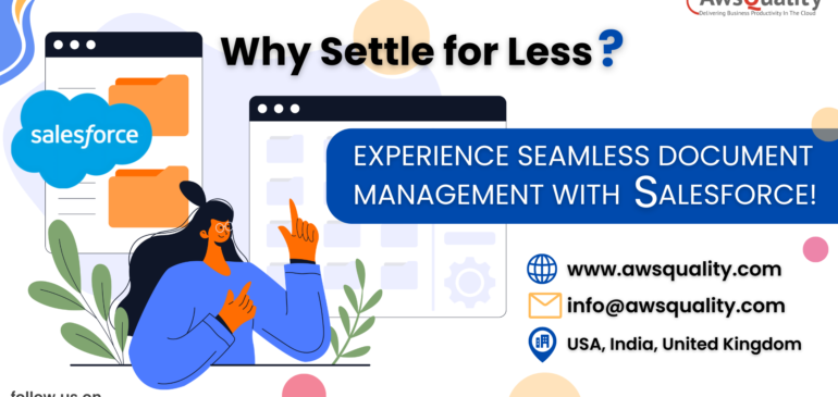 Salesforce Document Management Solutions: A Game-Changer for Efficiency 