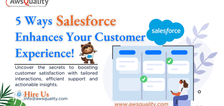 5 Ways- Salesforce Can Improve Your Customer Experience