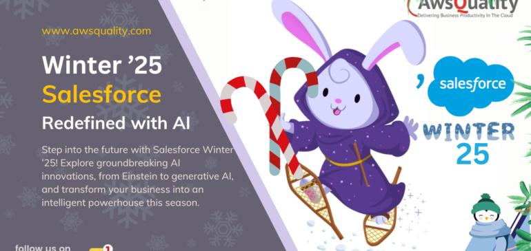 Salesforce Winter ’25 Update: Transforming Business with Next-Gen Innovations