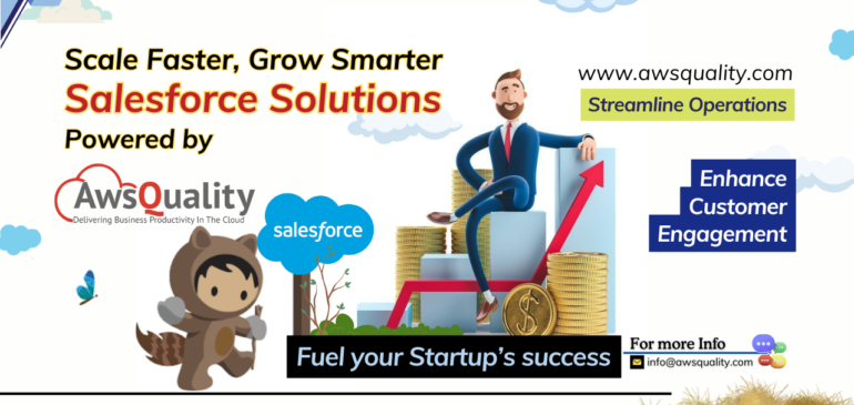 Salesforce for Startups: Building Scalable Solutions with AwsQuality