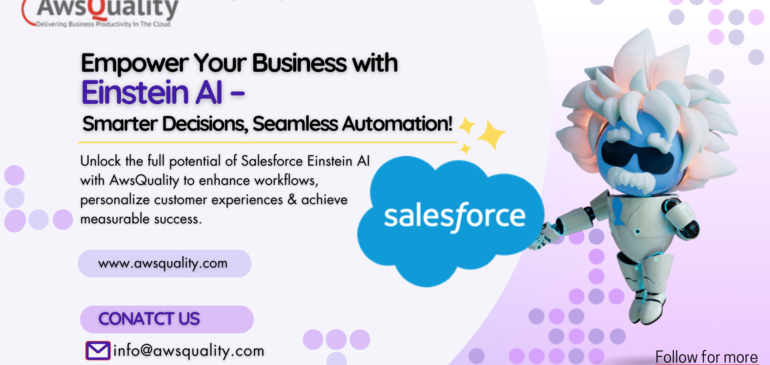 Automate Workflows and Boost Efficiency with Salesforce Einstein AI