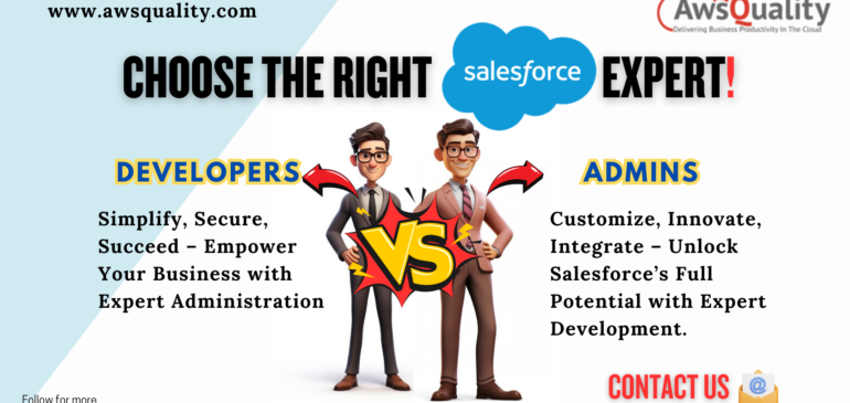 Salesforce Developers v/s. Admins: Understanding the Key Differences & Responsibilities [AwsQuality]