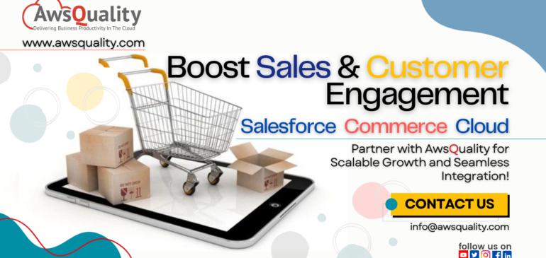 Salesforce Commerce Cloud Can Help You Change Your E-Commerce Approach.