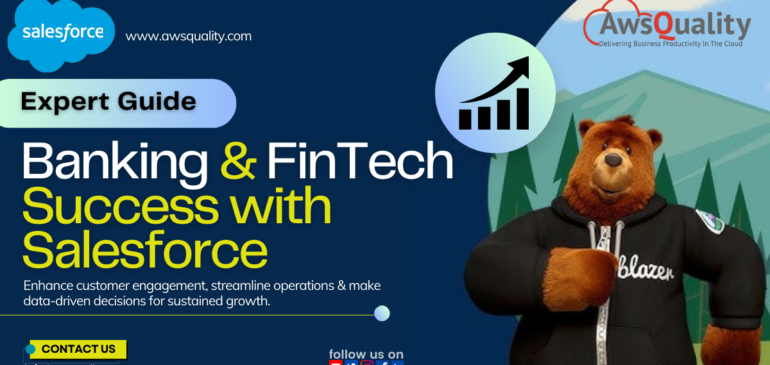 Driving Financial Success with Salesforce: A Comprehensive Guide for Banks and FinTech Firms