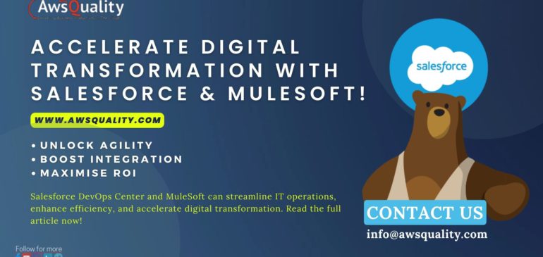 Accelerating Digital Transformation in IT with Salesforce DevOps Center and MuleSoft