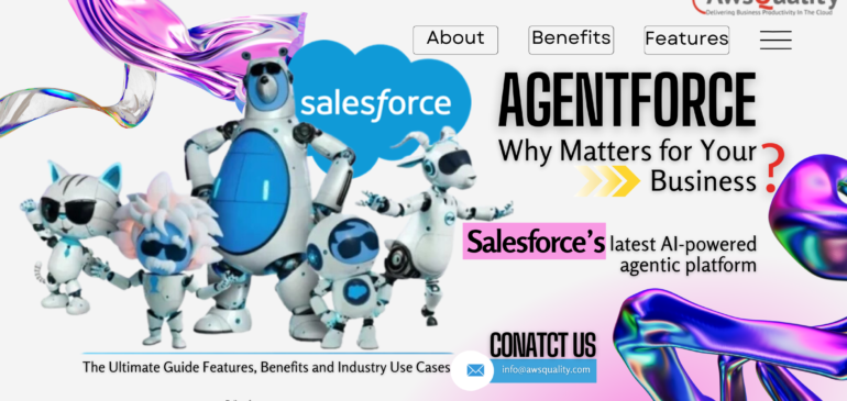 The Ultimate Guide to AgentForce: Features, Benefits and Industry Use Cases