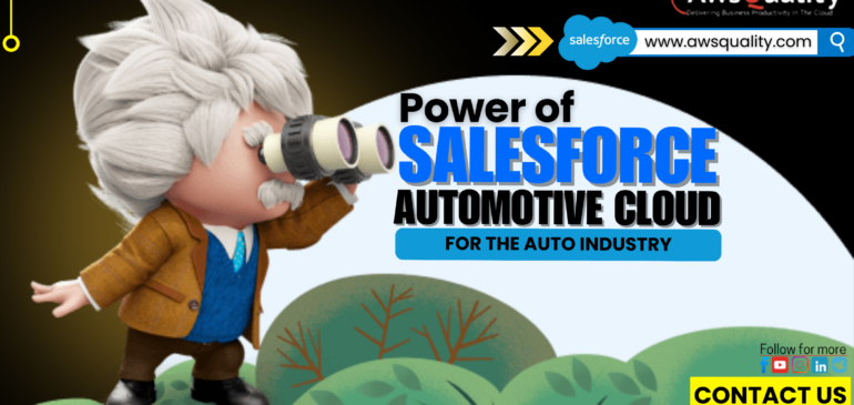 The Power of Salesforce Automotive Cloud for the Auto Industry