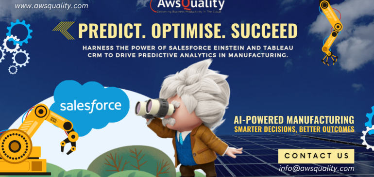 Predictive Analytics in Manufacturing with Salesforce Einstein and Tableau CRM